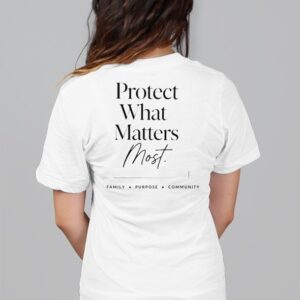 Protect What Matters Most — Women’s Relaxed T-Shirt